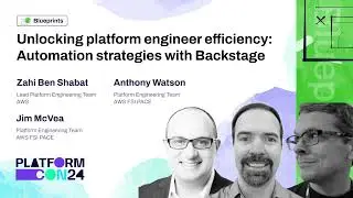 Unlocking Platform Engineer Efficiency: Automation Strategies with Backstage