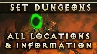 Diablo 3 - Set Dungeon Locations (Patch 2.4)