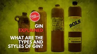 What are the Types and Styles of Gin? | Gin Explained | FDM | Drinks Network