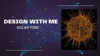 Design with me || Solar fire graphics