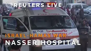 LIVE: Nasser Hospital in Gaza