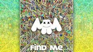 Marshmello - FinD Me