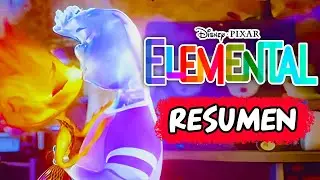 ELEMENTAL - RESUMEN en 8 minutos