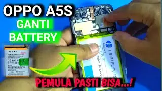 CARA GANTI BATTERY OPPO A5S | CARA GANTI BATTERAI OPPO A5S BLP673