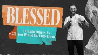 Sermon On The Mount | The Golden Rule | Dariel Cummins