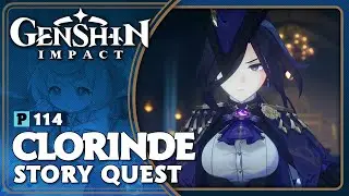 Clorinde's Story Quest | Genshin Impact (4.8) | Let's Play Part 114