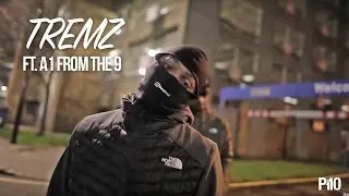 P110 - Tremz Ft. A1FromThe9 - Too illa [Net Video]