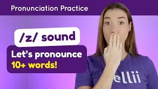 Practicing /z/ – English Pronunciation Lesson (Part 2)