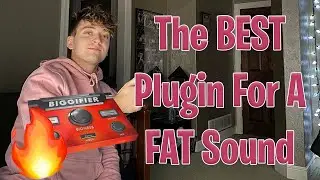 The BEST Plugin For a FULL & FAT Sound (Biggifier)