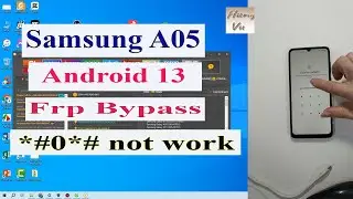 Samsung A05 Frp bypass Android 13/14 when "*#0*#" not working Solution 2024.