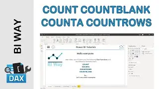 DAX Language - COUNT, COUNTA, COUNTBLANK and COUNTROWS Functions in Power BI