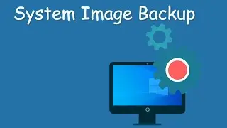 How to Create a System Image Backup in Windows 10 for Free? (2 Ways Included)