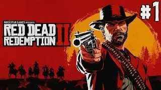 RED DEAD REDEMPTION 2 Campaign Playthrough | Episode 1