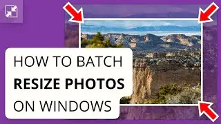 How to Batch Resize Photos on Windows | Easy & Free