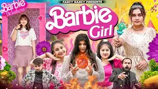 BARBIE GIRL || Fancy Nancy