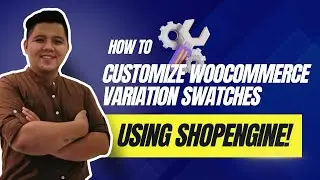 How To Customize WooCommerce Variation Swatches using ShopEngine