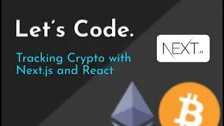 Next.js + React Let's Code: Data Fetching | Crypto Tracker (Part 1)