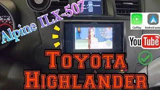 08-12 Highlander How to remove radio Carplay Android Auto Retain factory reverse cam Alpine ILX-507