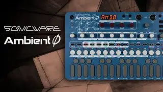Sonicware LIVEN Ambient Ø Sound Demo (no talking)