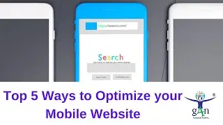 Top 5 Ways to Optimize your Mobile Website