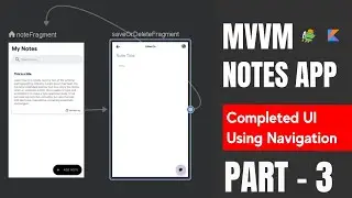 MVVM NOTES APP | How to create notes app in android studio | Part - 3 | UI Complete