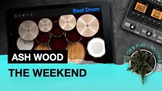 REAL DRUM: Kit Ash Wood + The Weeknd - Die For You