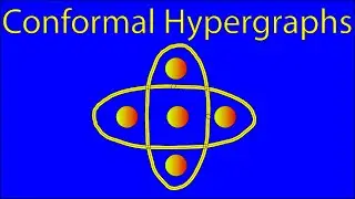 Conformal Hypergraphs [Hypergraph Theory Episode 10]