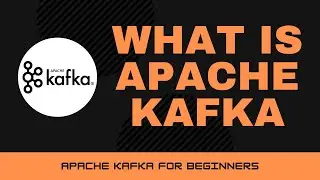 Introduction to Apache Kafka [Apache Kafka Tutorials #1]