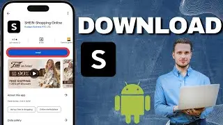 How To Download Shein App On Android!