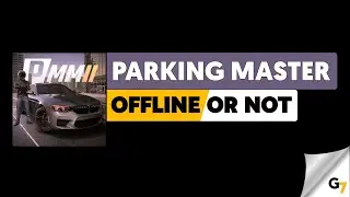 Parking Master Multiplayer 2 game offline or online ?