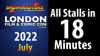 London Film and Comic Con 2022 July All Stalls