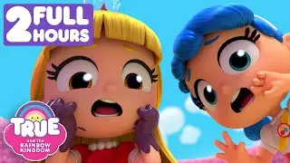 Princess Grizelda & True's Friendship 🌈 2 Full Hours 🌈 True and the Rainbow Kingdom