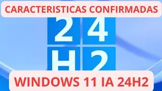 Estas Son las Características de Windows AI confirmadas para WINDOWS 11 24H2