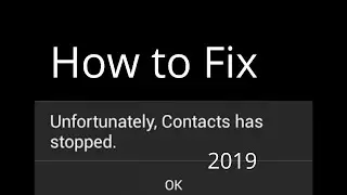 How to fix unfortunately contacts has stopped solution 2019 | Tomals Guide