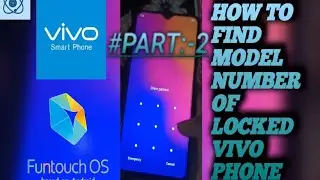 How to Find Vivo Model Number of Locked Phone||Letest Tricks| Vivo Any model |2022| PART:-2