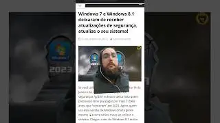 Fim do suporte técnico e das atualizações de segurança do Windows 7 e do Windows 8.1 em 2023 #shorts