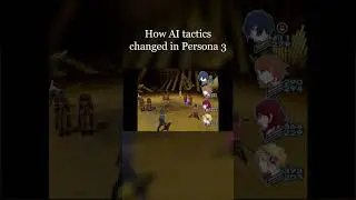 How Persona 3's AI Tactics Changed #shorts