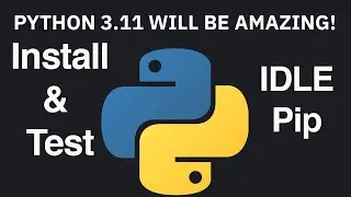 How to Install Python 3.11 on Windows and Test Python - Python for Beginners 2023