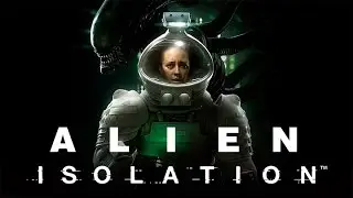 Обзор Alien: Isolation