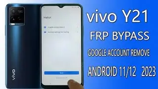 Vivo y21/y22/ all Vivo Android 11/12 frp bypass 2023| google account remove.