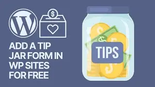 How To Add a Tip Jar Form In WordPress? Accept Donation & Recurring Giving Setup 🪙💵