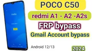 poco c50 FRP bypass Android 12/13 new update || poco c50 Google account bypass 2024 ||