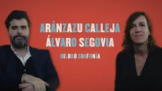 ZINEBI 59 (2017) - Aránzazu Calleja & Álvaro Segovia. BILBAO SINFONIA