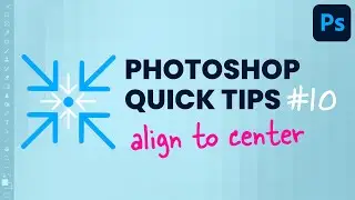 Photoshop Quick Tips: Align To Center #shorts