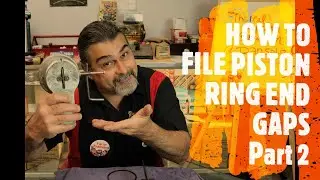 HOW TO FILE PISTON RING END GAPS PART 2