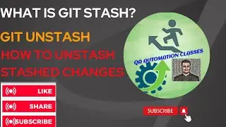 22. Git Stash | How to use Git Stash | git unstash last stash