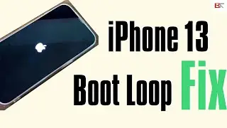 iPhone 13 Boot Loop Fix | 5 Methods to Get Out Of Restart Loop