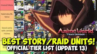 New Best Story, Raids, Legend & Abyss Units! Official Tier List Update 13 | AWTD