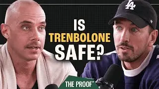 What Does Trenbolone (Steroids) Do to Your Body? | Adam Hotchkiss | The Proof Clips EP 