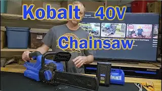 Kobalt 40V Chainsaw Review